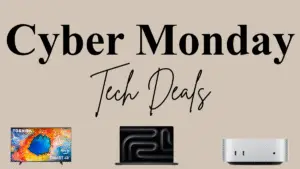 Cyber Monday Tech Deals
